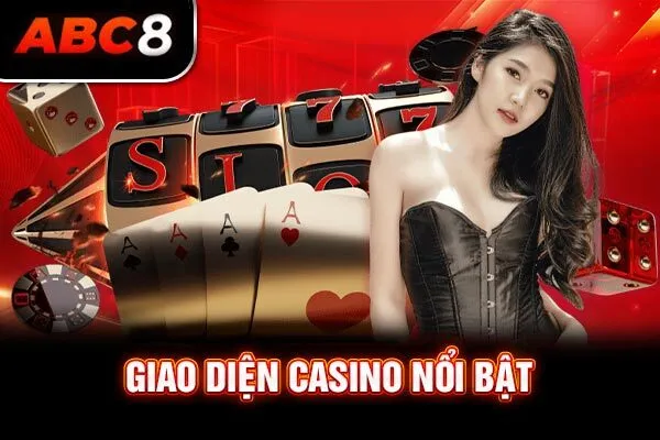 Giao diện casino nổi bật Giao diện casino nổi bật