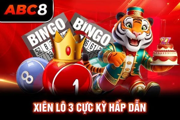 Xiên lô 3 cực kỳ hấp dẫn Xiên lô 3 cực kỳ hấp dẫn